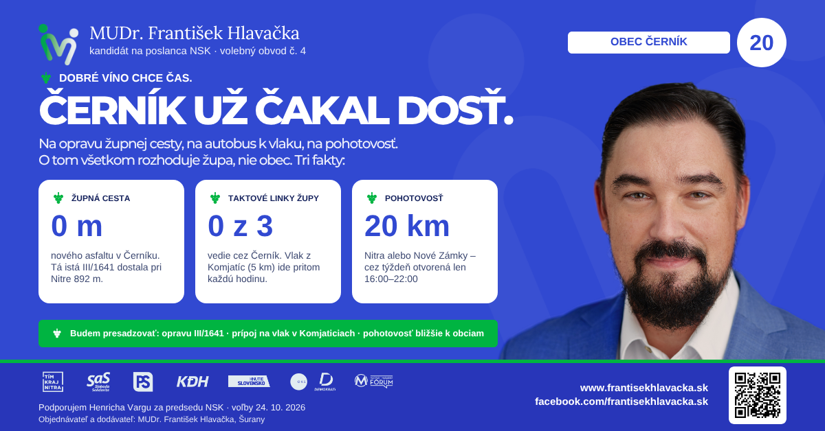 MUDr. František Hlavačka – Černík už čakal dosť (župná cesta, autobusy, pohotovosť)